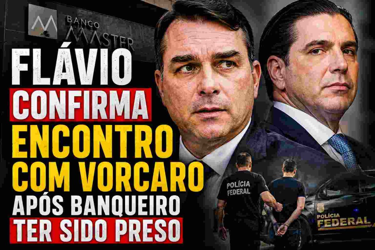 Flávio confirma encontro com Vorcaro após banqueiro ter sido preso 