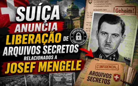 Suíça Anuncia Liberação de Arquivos Secretos Relacionados a Josef Mengele