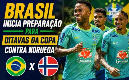 Brasil inicia preparação para oitavas da Copa contra Noruega