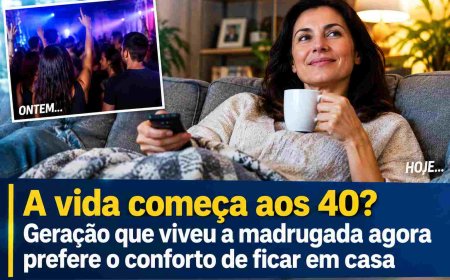 A vida começa aos 40? Geração que viveu a madrugada agora prefere o conforto de ficar em casa